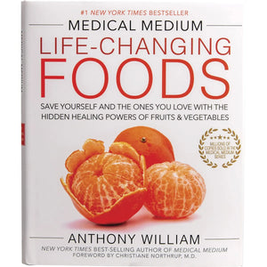 Life-Changing Foods By A. William Life-Changing Foods By A. William